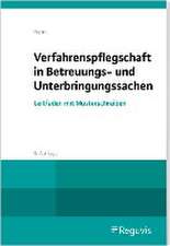 Verfahrenspflegschaft in Betreuungs- und Unterbringungssachen