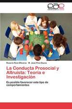 La Conducta Prosocial y Altruista