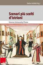 Scenari Piu Scelti D'Istrioni