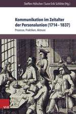 Kommunikation Im Zeitalter Der Personalunion (1714-1837)