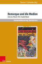 Remarque und die Medien