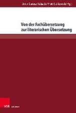 Von der Fachbersetzung zur literarischen bersetzung