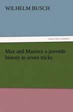 Max and Maurice a Juvenile History in Seven Tricks: Condorcet