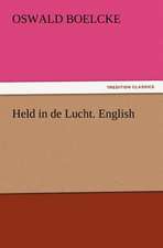 Held in de Lucht. English