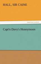 Capt'n Davy's Honeymoon