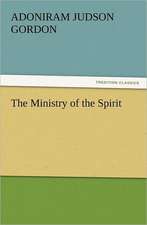 The Ministry of the Spirit