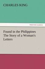 Found in the Philippines the Story of a Woman's Letters: His Sea Stories