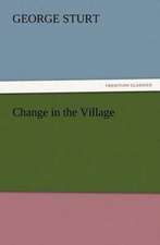 Change in the Village