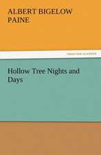 Hollow Tree Nights and Days