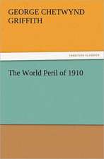 The World Peril of 1910