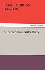 A Confederate Girl's Diary