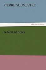 A Nest of Spies