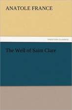 The Well of Saint Clare