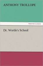 Dr. Wortle's School