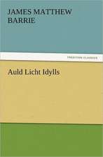 Auld Licht Idylls