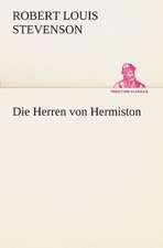 Die Herren Von Hermiston: Margarete Thesing)