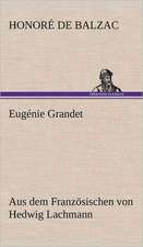 Eugenie Grandet: Light on Dark Corners a Complete Sexual Science and a Guide to Purity and Physical Manhood, Advice to Maiden, Wife, an