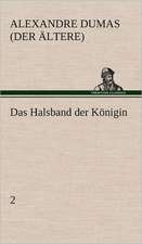 Das Halsband Der Konigin - 2: Philaletis)