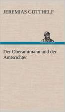 Der Oberamtmann Und Der Amtsrichter: Philaletis)