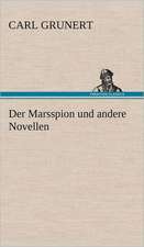 Der Marsspion Und Andere Novellen: Philaletis)