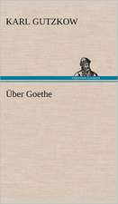 Über Goethe