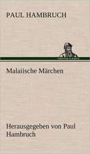 Malaiische Marchen: Philaletis)