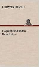 Flagranti Und Andere Heiterkeiten: Philaletis)