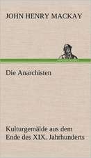 Die Anarchisten