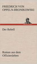 Der Rebell