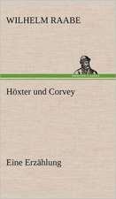 Hoxter Und Corvey: VOR Bismarcks Aufgang