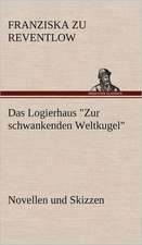 Das Logierhaus Zur Schwankenden Weltkugel: VOR Bismarcks Aufgang