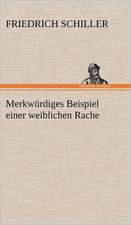 Merkwurdiges Beispiel Einer Weiblichen Rache: VOR Bismarcks Aufgang