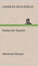 Nathan Der Squatter: Erich Walter