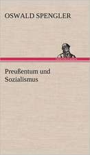 Preussentum Und Sozialismus: Erich Walter