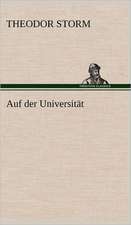 Auf Der Universitat: Erich Walter