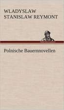 Polnische Bauernnovellen