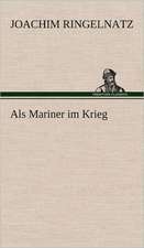 ALS Mariner Im Krieg: Das Lallen- Und Narrenbuch