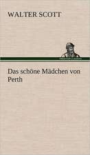 Das Schone Madchen Von Perth: Das Lallen- Und Narrenbuch