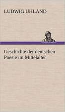 Geschichte Der Deutschen Poesie Im Mittelalter: Das Lallen- Und Narrenbuch