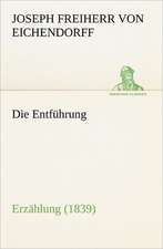 Die Entfuhrung: Benno Tschischwitz