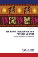 Economic Inequalities and Political Conflict