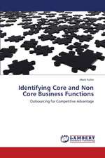 Identifying Core and Non Core Business Functions