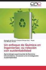 Un enfoque de Química en Ingenierías: su relación con sustentabilidad