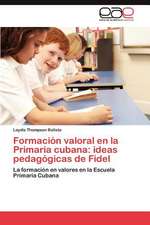 Formacion Valoral En La Primaria Cubana