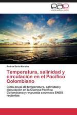 Temperatura, salinidad y circulación en el Pacífico Colombiano