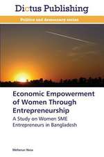 Economic Empowerment of Women Through Entrepreneurship