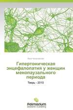 Gipertonicheskaya entsefalopatiya u zhenshchin menopauzal'nogo perioda