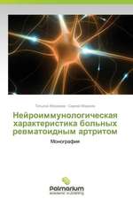 Nejroimmunologicheskaq harakteristika bol'nyh rewmatoidnym artritom