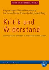 Kritik und Widerstand