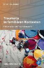 Traumata in familiären Kontexten